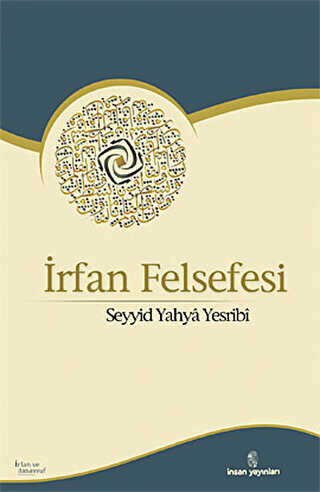 İrfan Felsefesi - İnsan Yayınları