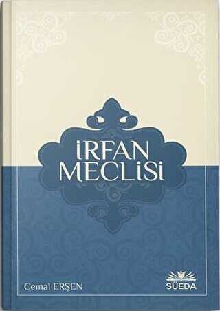 İrfan Meclisi - Süeda Basım Yayın