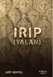 Irıp Yalan - Ütopya Yayınevi
