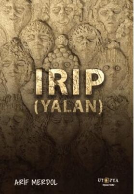 Irıp Yalan - 1