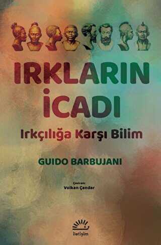 Irkların İcadı - 1