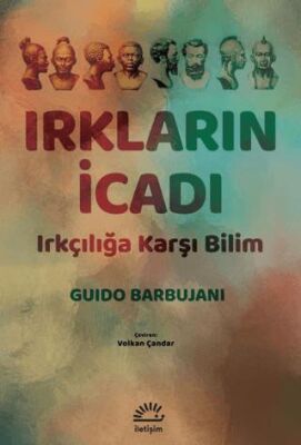 Irkların İcadı - 1