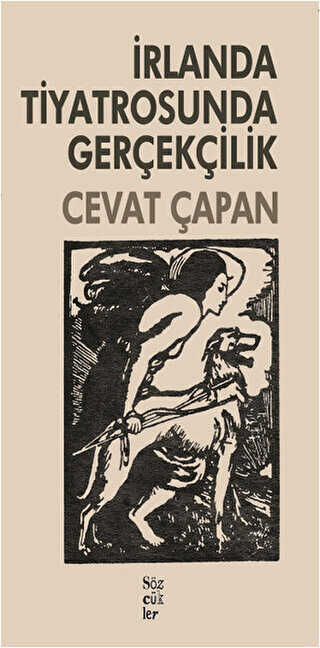 İrlanda Tiyatrosunda Gerçekçilik - Sözcükler Yayınları