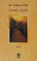Irmak ve Keder - Serander Yayınları