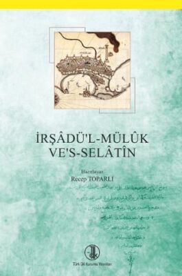 İrşadü`l - Müluk Ve`s - Selatin - 1