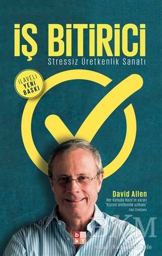 İş Bitirici - Stressiz Üretkenlik Sanatı - Babıali Kültür Yayıncılığı