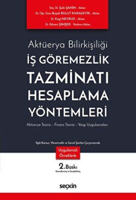 İş Görememezlik Tazminatı Hesaplama Yöntemleri - 1
