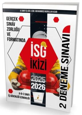Pelikan Tıp Teknik Yayıncılık İş Güvenliği Uzmanlığı Sınavlarına Hazırlık İSG İkizi 2 Özgün Deneme Sınavı - 1