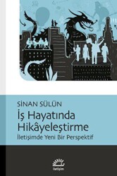 İş Hayatında Hikayeleştirme - İletişim Yayınevi