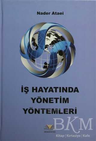 İş Hayatında Yönetim Yöntemleri - Demavend Yayınları