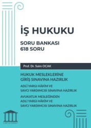 İş Hukuku Soru Bankası, Hukuk Mesleklerine Giriş Sınavına Hazırlık - Adalet Yayınevi