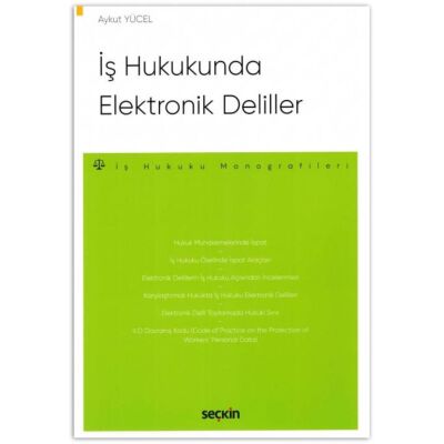 İş Hukukunda Elektronik Deliller - 1