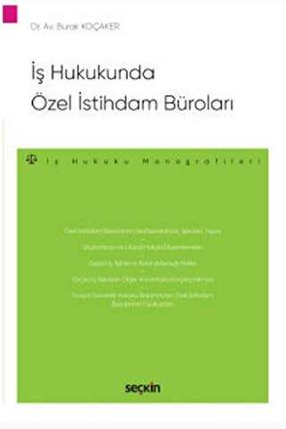 İş Hukukunda Özel İstihdam Büroları - Seçkin Yayıncılık