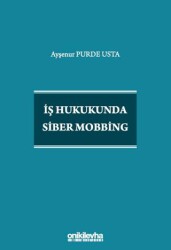 İş Hukukunda Siber Mobbing - On İki Levha Yayınları