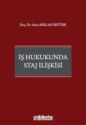 İş Hukukunda Staj İlişkisi - On İki Levha Yayınları