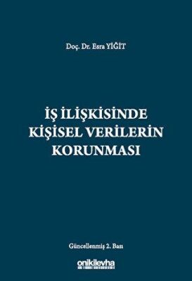 İş İlişkisinde Kişisel Verilerin Korunması - 1