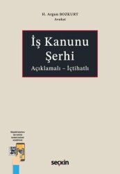 İş Kanunu Şerhi - Seçkin Yayıncılık