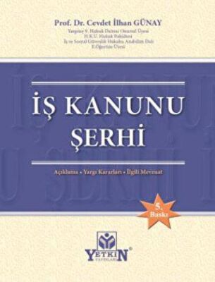 İş Kanunu Şerhi - 1