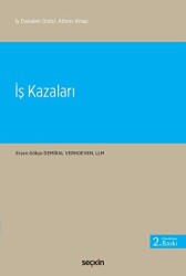 İş Kazaları - Seçkin Yayıncılık