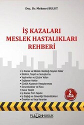 İş Kazaları Meslek Hastalıkları Rehberi - Platon Hukuk