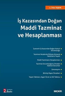 İş Kazasından Doğan Maddi Tazminat ve Hesaplanması - 1