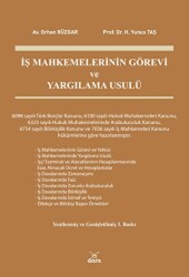 İş Mahkemelerinin Görevi ve Yargılama Usulü - Dora Basım Yayın