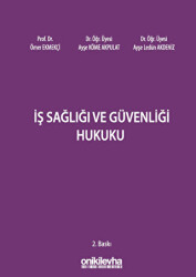 İş Sağlığı ve Güvenliği Hukuku - On İki Levha Yayınları