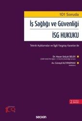İş Sağlığı ve Güvenliği – İSG Hukuku - Seçkin Yayıncılık
