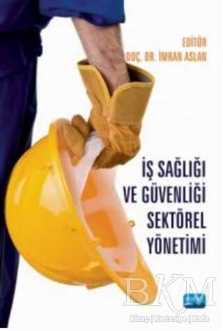 İş Sağlığı ve Güvenliği Sektörel Yönetimi - 1