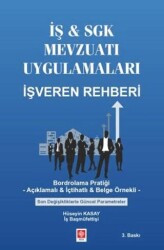 İş & SGK Mevzuatı Uygulamaları - Ekin Basım Yayın