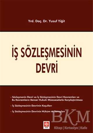 İş Sözleşmesinin Devri - Ekin Basım Yayın