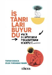 İş Tanrıları Buyurdu - Likya