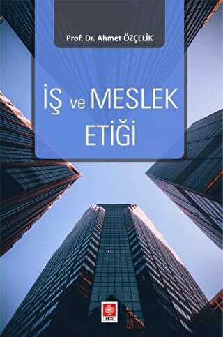 İş ve Meslek Etiği