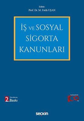 İş ve Sosyal Sigorta Kanunları - 1