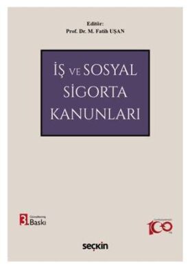 İş ve Sosyal Sigorta Kanunları - 1