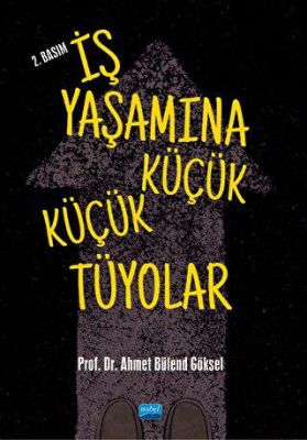 İş Yaşamına Küçük Küçük Tüyolar - 1