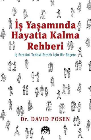 iş Yaşamında Hayatta Kalma Rehberi - Martı Yayınları