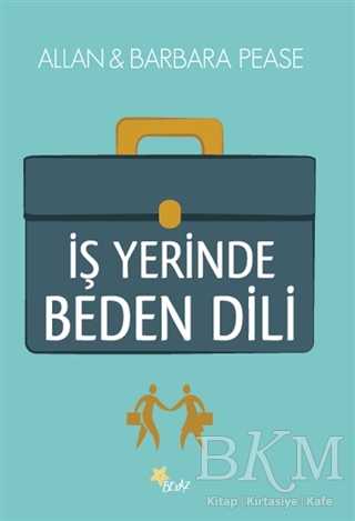 İş Yerinde Beden Dili - Beyaz Yayınları