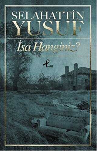 İsa Hanginiz? - Profil Kitap