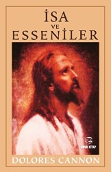 İsa ve Esseniler - Onur Kitap