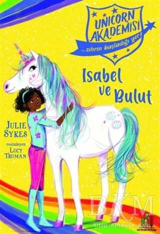 Isabel ve Bulut - Unicorn Akademisi - Orman Kitap