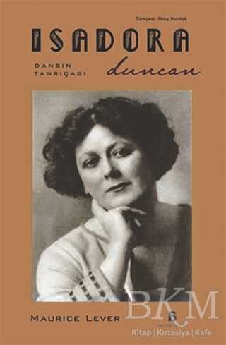Isadora Duncan - Agora Kitaplığı