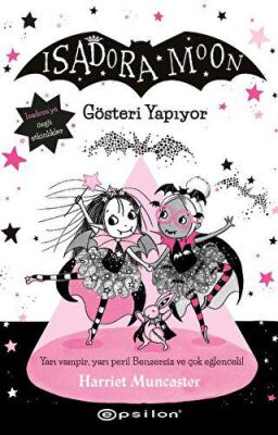 Isadora Moon Gösteri Yapıyor - 1
