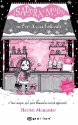 Isadora Moon ve Peri Ayazı Festivali - Epsilon Yayınevi