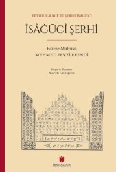 İsagüci Şerhi - İbn Haldun Üniversitesi Yayınları