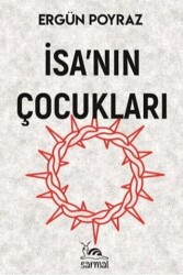 İsa’nın Çocukları - Sarmal Kitabevi