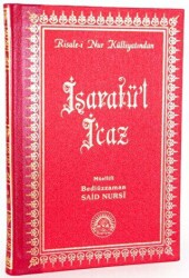İşaratü`l İ`caz Büyük Boy- Sırtı Deri - Envar Neşriyat