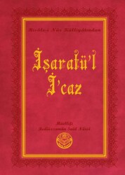 İşaratü`l-İ`caz Küçük Boy - Tenvir Neşriyat