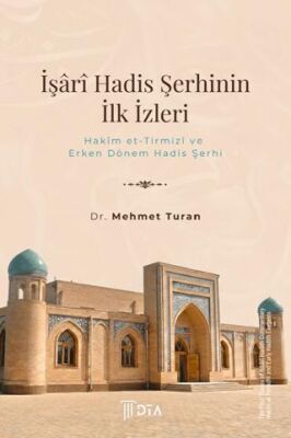 İşari Hadis Şerhinin İlk İzleri - 1