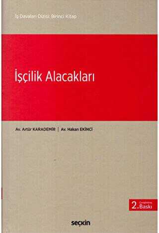İşçilik Alacakları - Seçkin Yayıncılık